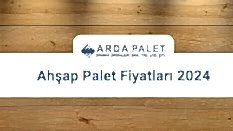 Ahşap Palet Fiyatları 2024